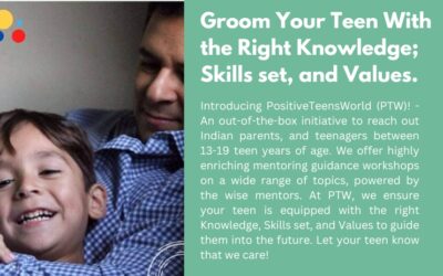 Groom Your Teen With the Right Knowledge; Skills set, and Values.