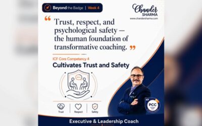 ICF Core Competency 4: Cultivates Trust and Safety